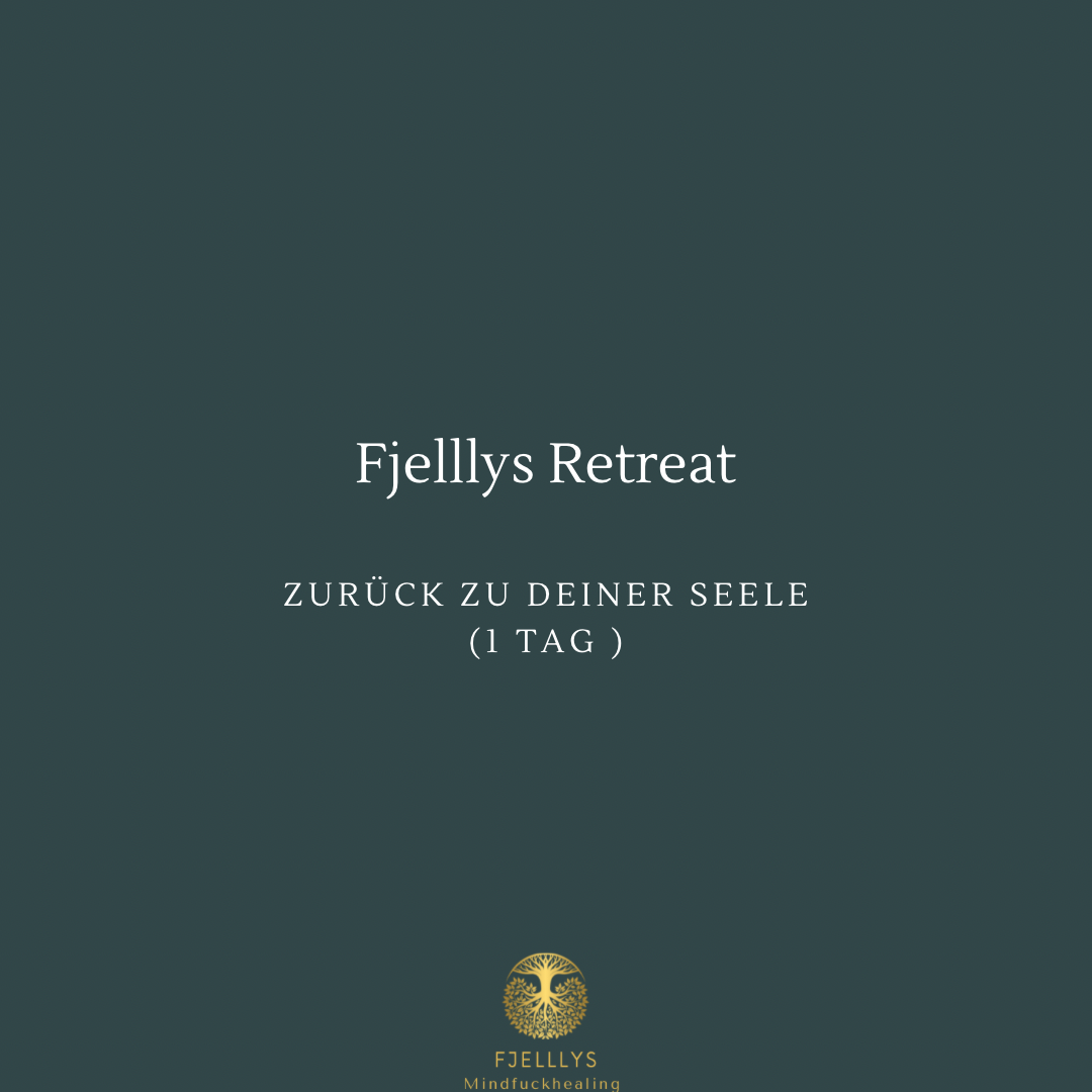 Fjelllys  Retreat 1 Tag Zurück zu deiner Seele